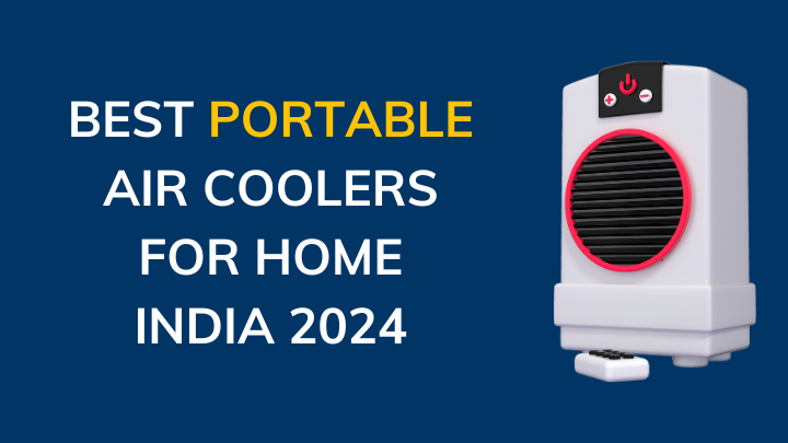 Best Portable air coolers for home india 2024