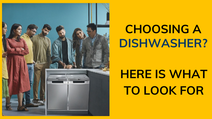 What to look for in dishwashers India2024