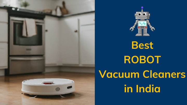 Robot Vacuum cleaners India